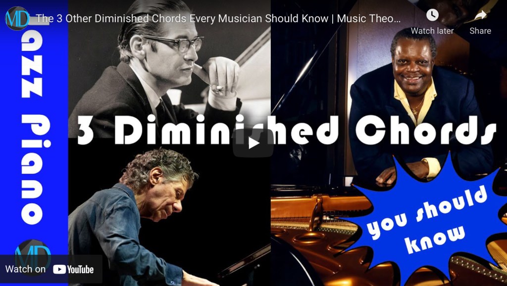 3 Diminished Chords every musician should know (that work on a different premise)