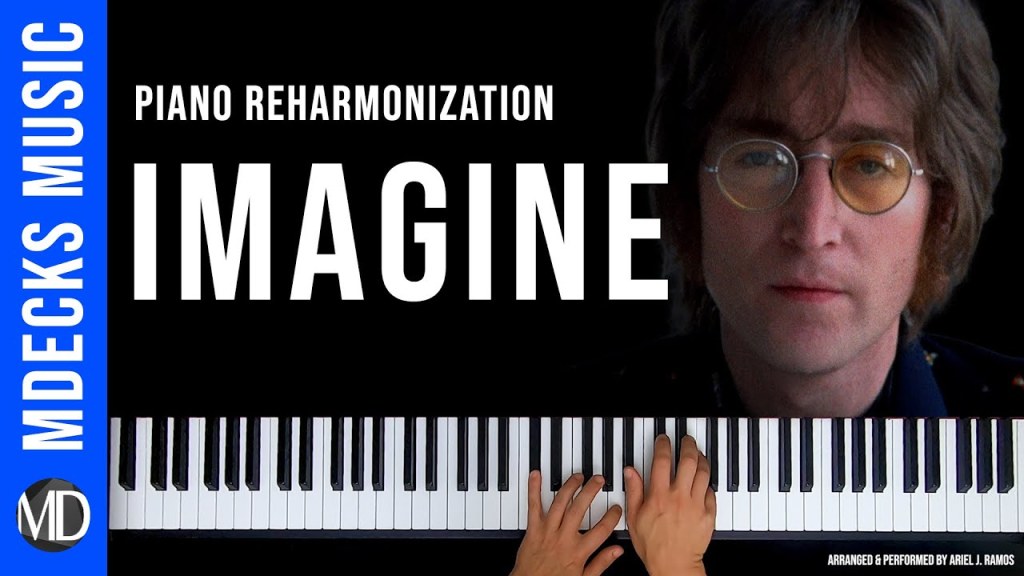 A Piano Reharmonization of Imagine (John Lennon)